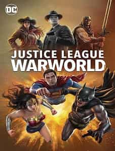 Justice League: Warworld (2023) Justice League: Warworld (2023)