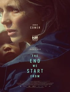 The End We Start From (2024) The End We Start From (2024)