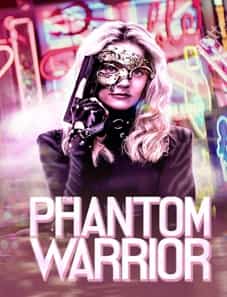 The Phantom Warrior (2024) The Phantom Warrior (2024)
