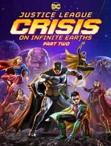 Justice League: Crisis on Infinite Earths – Part Two (2024) Justice League: Crisis on Infinite Earths – Part Two (2024)