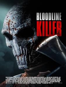 Bloodline Killer (2024) Bloodline Killer (2024)