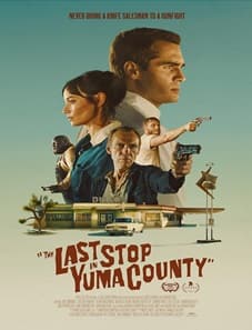 The Last Stop in Yuma County (2024) The Last Stop in Yuma County (2024)