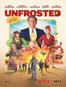 Unfrosted (2024) Unfrosted (2024)