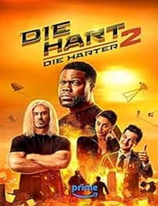 Die Hart 2: Die Harter (2024) Die Hart 2: Die Harter (2024)